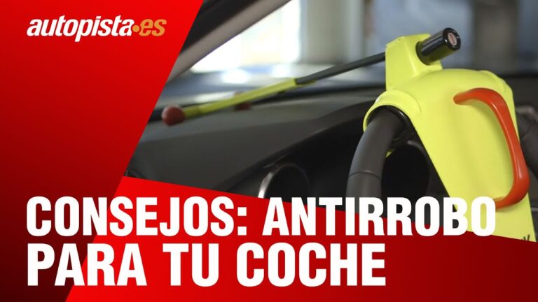 Gu&iacute;a para Elegir el Mejor Sistema de Seguridad para tu Coche